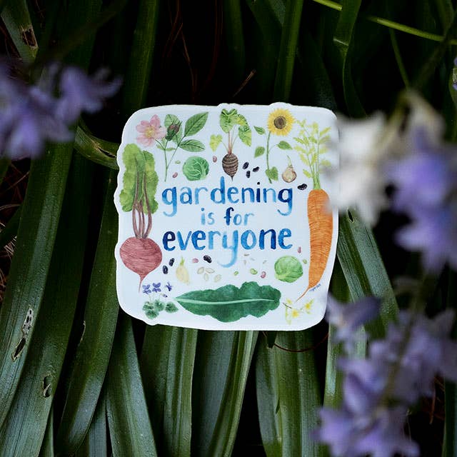 Vinyl Gardening is for Everyone Sticker - The Garden Corner